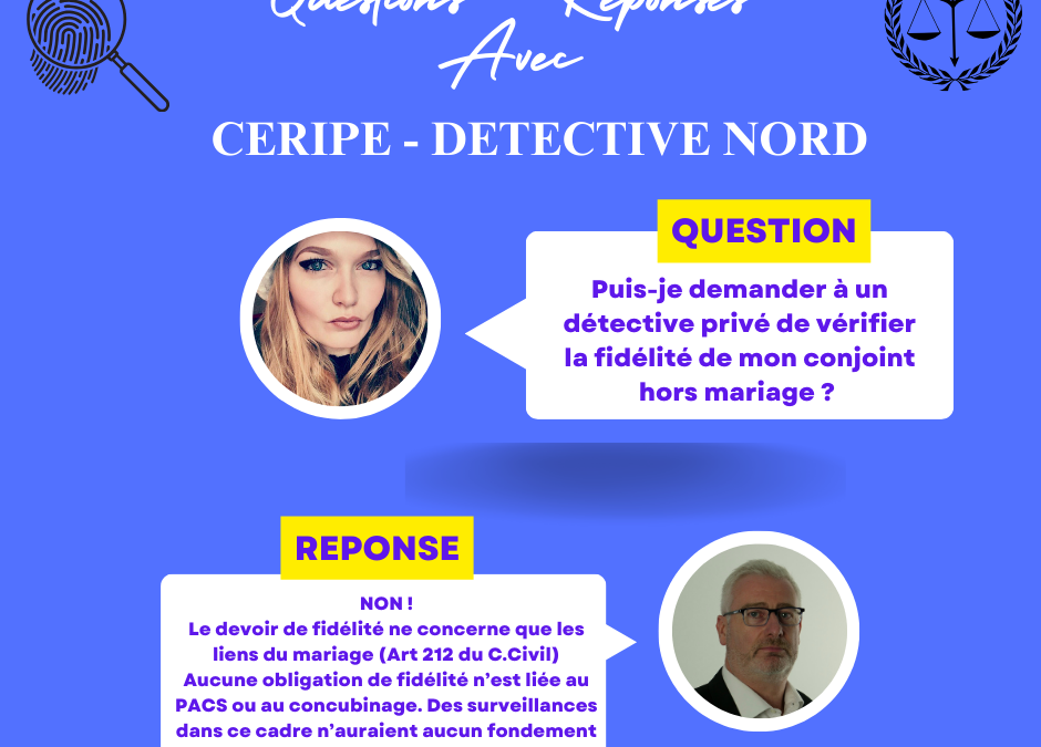 vérifier la fidélité de son conjoint hors mariage est ce légal